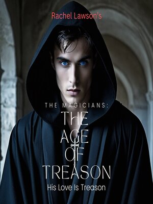 cover image of The Age of Treason